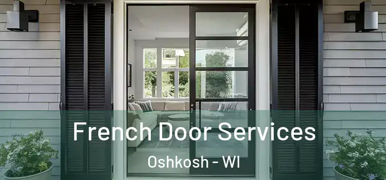 French Door Services Oshkosh - WI