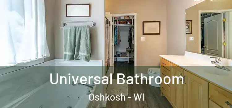  Universal Bathroom Oshkosh - WI